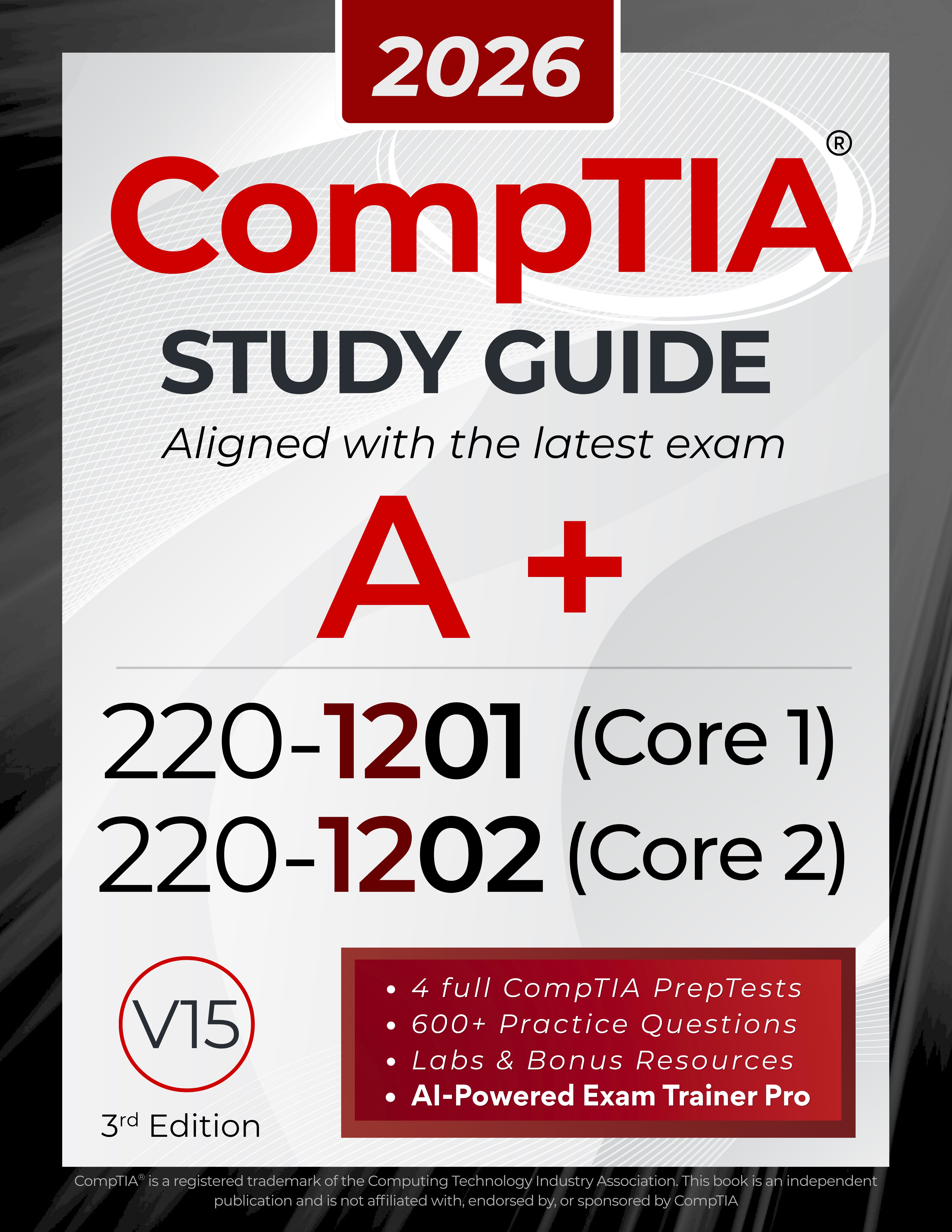 CompTIA A+ 220-1201 and 220-1202 Study Guide