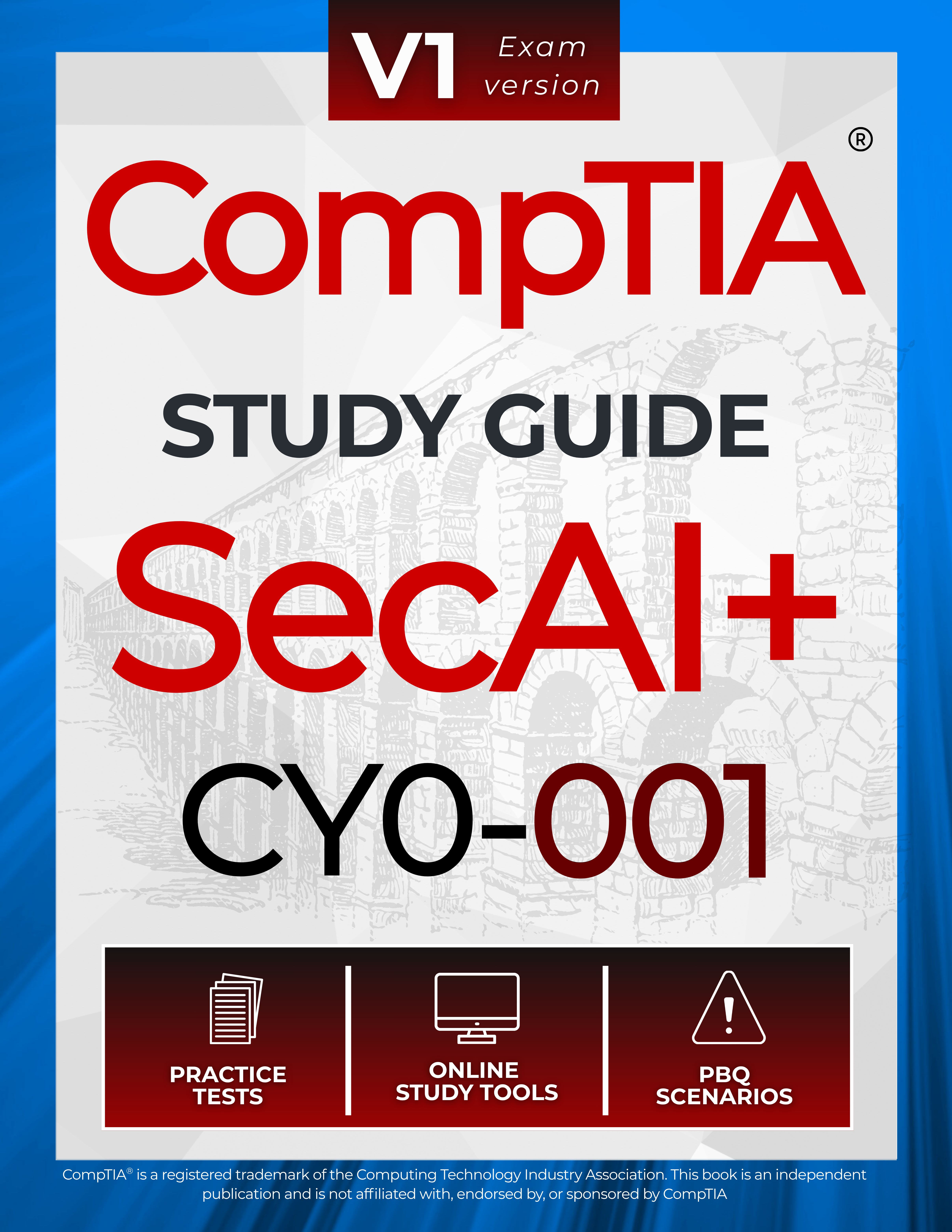 CompTIA SecAI+ CY0-001 Study Guide