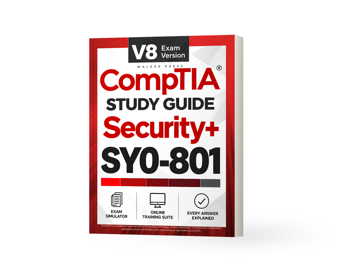 CompTIA Security+ SY0-801 Study Guide by Walker Press